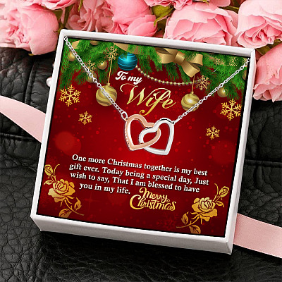 Merry Christmas To My Wife One More Christmas Together Is My Best Gift Ever Joined Interlocking Hearts Pendant Necklace