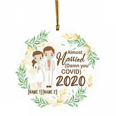 Personalized Almost Married Bride and Groom 2020 Decorative Christmas Ornament - Holiday Flat Circle Ornament, White, Circle Ornament