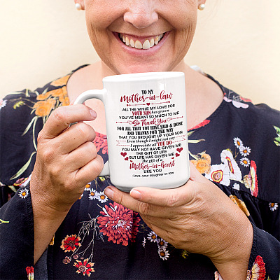 Alternative view of To My Mother In Law You've Meant So Much To Me Thank You Ceramic Coffee Mug - Mother In Law Gifts From Bride