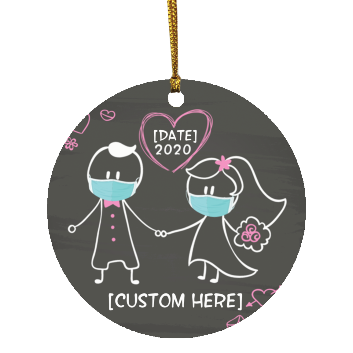 Personalized Bride And Groom Wedding Newlywed Couple With Mask During Quarantine Circle Christmas Ornament, White, Circle Ornament