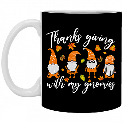 Thanksgiving With My Gnomies Funny Gnomes Autumn Ceramic Coffee Mug Beer Stein, Black, 11 oz. White Mug