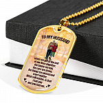 To My Husband from Wife When We Get To The End Of Our Lives Together Husband And Wife Dog Tag Necklace - Dog Tag (Gold Plated)