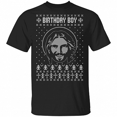 Birthday Boy Jesus Funny Ugly Christmas Sweater Design Christian Xmas T-Shirt - Happy Birthday Jesus Shirt, Black, Unisex T-Shirt