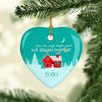 Alternative view of When The World Stayed Apart We Stay Together Pandemic Christmas 2020 Quarantine Lockdown Heart Ornament