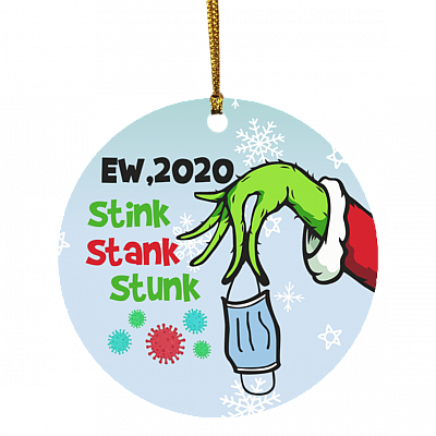 Ew 2020 Stink Stank Ornament, White, Circle Ornament