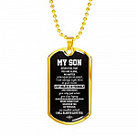 My Son Just Believe In Yourself And Remember You Only Fail When You Stop Trying Dog Tag Pendant Necklace - Dog Tag (Gold Plated) My Son Just Believe In Yourself And Remember You Only Fail When You Stop Trying Dog Tag Pendant Necklace - Dog Tag (Gold Plated)