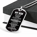 My Son Just Believe In Yourself And Remember You Only Fail When You Stop Trying Dog Tag Pendant Necklace - Dog Tag (Silver) My Son Just Believe In Yourself And Remember You Only Fail When You Stop Trying Dog Tag Pendant Necklace - Dog Tag (Silver)