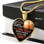 Dad To My Daughter Never Forget that I Love You You Will Always Be Daddy's Little Girl Heart Pendant Necklace - Heart Luxury Necklace (Gold Plated)