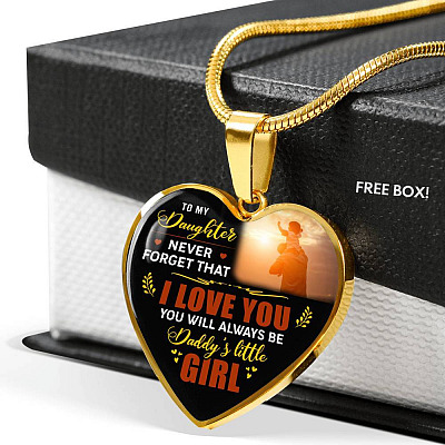 Dad To My Daughter Never Forget that I Love You You Will Always Be Daddy's Little Girl Heart Pendant Necklace - Heart Luxury Necklace (Gold Plated)