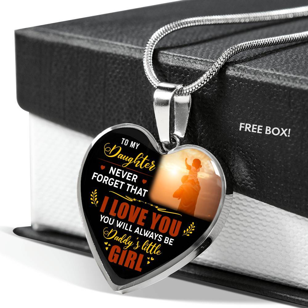 Dad To My Daughter Never Forget that I Love You You Will Always Be Daddy's Little Girl Heart Pendant Necklace - Heart Luxury Necklace (Silver)