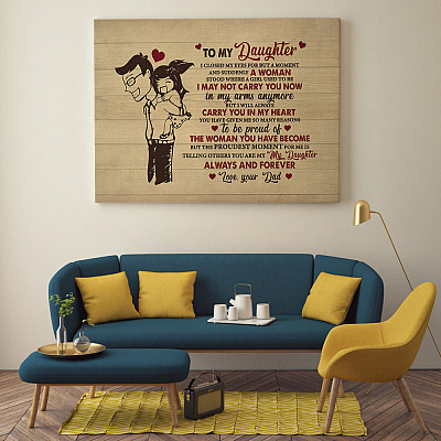 Alternative view of Dad To My Daughter I Closed My Eyes For But A Moment Suddenly A Woman Stood Framed Canvas - Unframed Poster