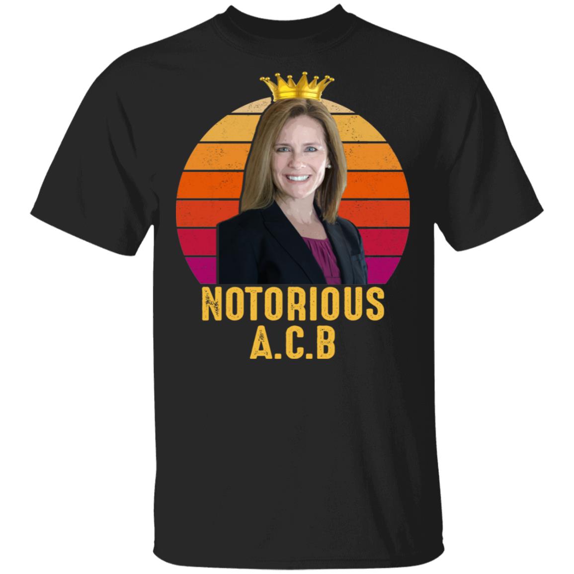 Notorious A.C.B Amy Coney Barrett Vintage Shirt - Justice ACB T-Shirt, Black, Unisex T-Shirt