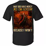 May God Have Mercy On My Enemies Because I Won't Vlad The Impaler Shirt - Vlad Dracula Print On Back Shirt, Black, Unisex T-Shirt