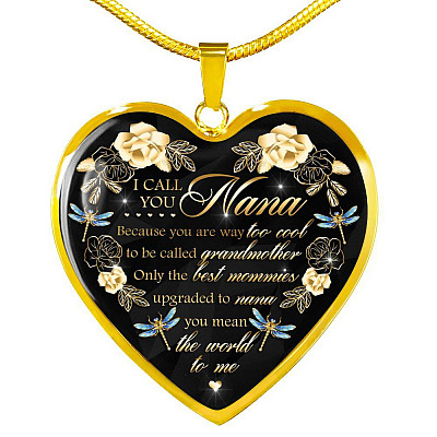 Dragonfly I Call You Nana Because You Are Way Too Cool To Be Called Grandmother Luxury Heart Pendant Necklace - Heart Luxury Necklace (Gold Plated)