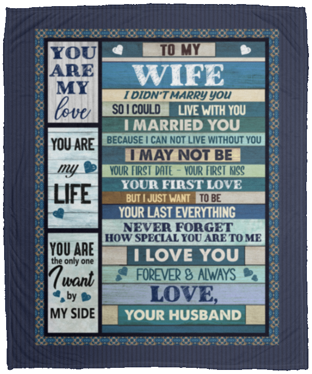 To My Wife I Didn't Marry You So I Could Live With You Fleece Blanket - Premium Sherpa Blanket, White, Cozy Plush Fleece Blanket - 50x60