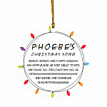 Phoebes Christmas Song Friends Tv Show Best Friends Ornament The One Where We Were Quarantined Circle Ornament, White, Circle Ornament