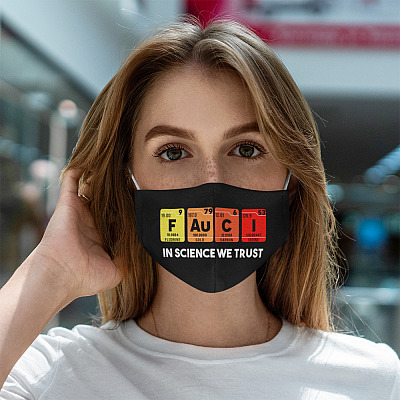 Alternative view of In Science We Trust We Believe Fauci 2020 Washable Reusable Custom - Printed Cloth Face Mask Cover