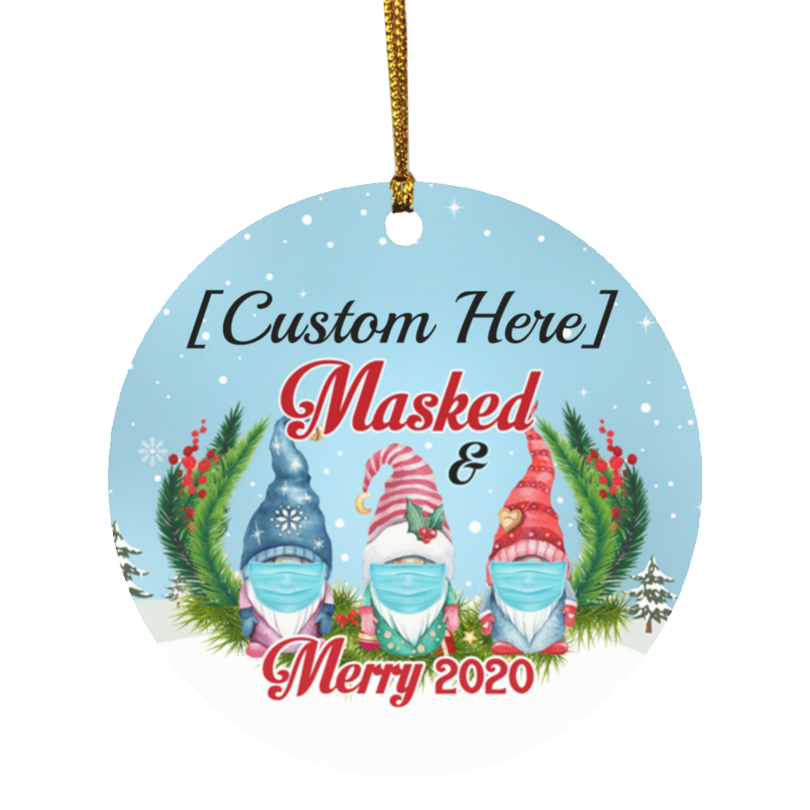 Personalized 3 Gnomes Family Masked And Merry 2020 Circle Christmas Tree Ornament Keepsake, White, Circle Ornament