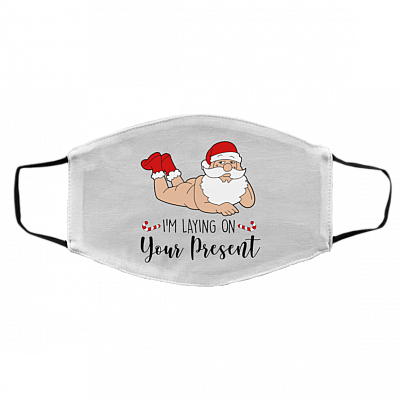 Santa Claus I'm Laying On Your Present Funny Christmas Washable Reusable Custom Printed Cloth Face Mask Cover, White, Cloth Face Cover – Medium/Large