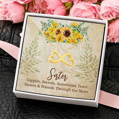 Sisters Giggles Secrets Sometime Tears Through the Years - Gift for BFF Bestie Soul Sister Infinity Heart Pendant Necklace