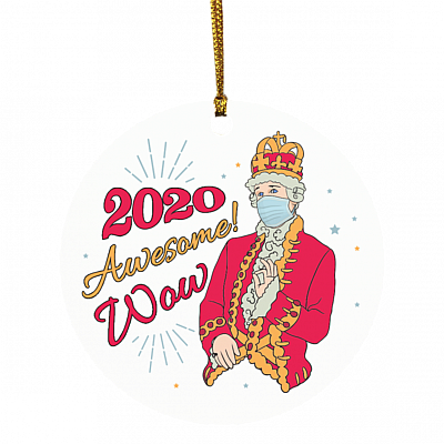 2020 Awesome Wow Ornament, White, Circle Ornament