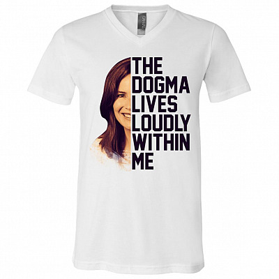 Amy Coney Barrett The Dogma Lives Loudly Within Me T-Shirt - V-Neck Shirt, White, V-Neck T-Shirt