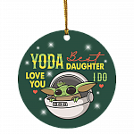 Youda Best Daughter Ever Love You I Do Decorative Christmas Ornament - Holiday Flat Circle Ornament, White, Circle Ornament