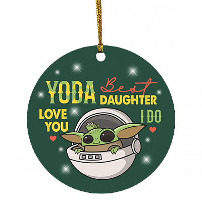 Youda Best Daughter Ever Love You I Do Decorative Christmas Ornament - Holiday Flat Circle Ornament, White, Circle Ornament