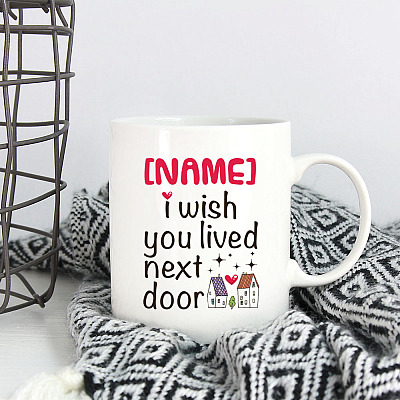 Alternative view of Personalized Bestie Mug - I Wish You Lived Next Door Best Friend Ceramic Coffee Mug Beer Stein