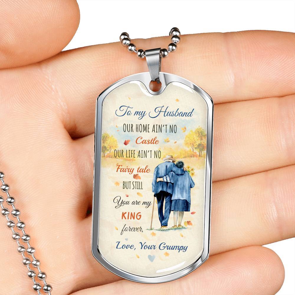 To My Husband From Wife Our Home Ain't No Castle Our Life Ain't No Fairy Tale Dog Tag Pendant Necklace - Dog Tag (Silver)