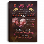 I Wish I Could Turn Back Time Romantic Gift for Wife Framed Canvas - Unframed Poster - Wall Art, White, 0.75'' Framed Canvas