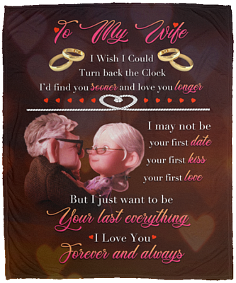 I Wish I Could Turn Back Time Romantic Gift for Wife Fleece Blanket - Sherpa Blanket – Woven Blanket, White, Cozy Plush Fleece Blanket - 50x60