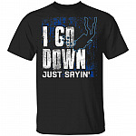 I Go Down Just Saying Scuba Diving Funny Diver Gift T-Shirt, Black, Unisex T-Shirt