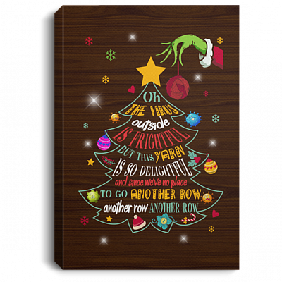 Oh The Virus Outside Is So Frightful Yarn Delightful Canvas Poster - Funny Another Row Yarn Singing Decor, White, 0.75'' Framed Canvas