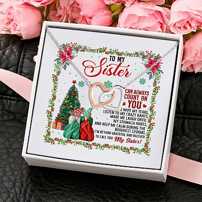 To My Sister I Can Count on You to Wipe My Tears Listen to My Rants - BFF Birthday Gift Interlocking Hearts Pendant Necklace