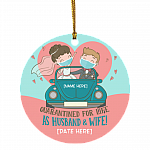 Personalized Quarantined For Life As Husband And Wife Christmas Ornament Keepsake - Holiday Flat Circle Ornament, White, Circle Ornament