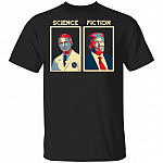 Choose Fauci Science Better Than Fiction T-Shirt, Black, Unisex T-Shirt