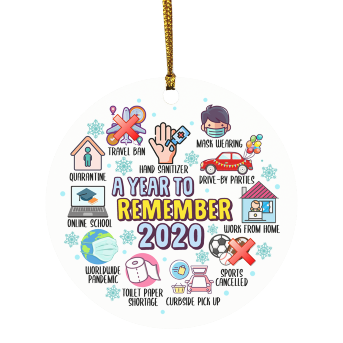 2020 A Year To Remember Quarantine Decorative Christmas Ornament Keepsake - Pandemic Christmas Ornament 2020, White, Circle Ornament