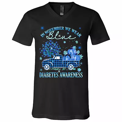 In November We Wear Blue Truck Diabetes Awareness Month Gifts T-Shirt - V-neck - Diabetes Awareness Ribbon Shirt, Black, V-Neck T-Shirt