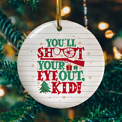 Alternative view of You Will Shoot Your Eye Out Kid Decorative Christmas Ornament Keepsake - Holiday Flat Circle Ornament