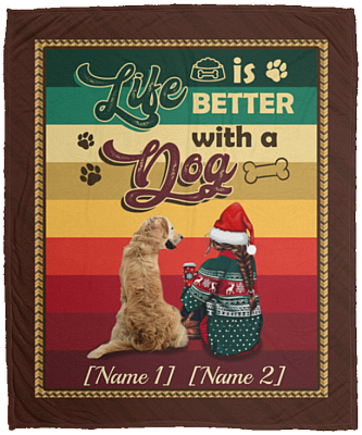 Personalized Life Is Better with a Dog Golden Christmas Fleece Blanket - Mink Sherpa Blanket - Woven Blanket, White, Cozy Plush Fleece Blanket - 50x60