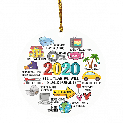 Pandemic Christmas 2020 The Year We Will Never Forget Memorial Circle Ornament - Quarantine Christmas Ornament, White, Circle Ornament