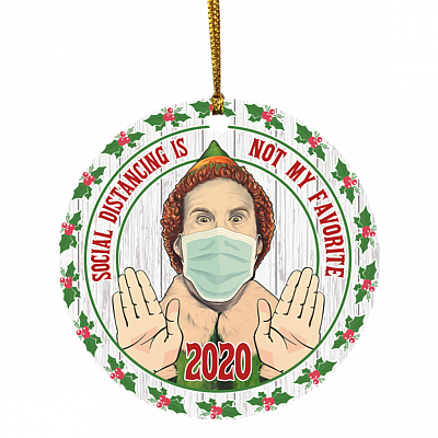 Social Distancing Is Not My Favorite 2020 Funny Elf Wearing Mask Circle Christmas Tree Ornament Keepsake, White, Circle Ornament