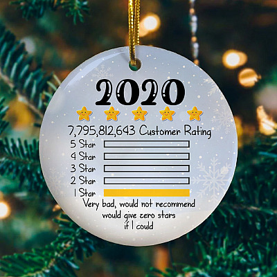 2020 Very Bad Would Not Recommend One Star Rating Funny Quarantine Christmas Flat Holiday Circle Ornament Keepsake