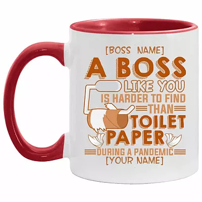 Personalized a Boss Like You, White/Red, 11 oz. Accent Mug