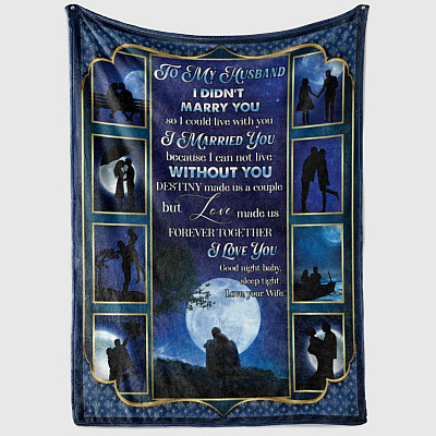 Alternative view of To My Husband I Didn't Marry You So I Could Live With You From Wife Fleece Blanket - Premium Sherpa Blanket