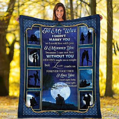 Alternative view of To My Wife I Didn't Marry You So I Could Live With You From Husband Fleece Blanket - Premium Sherpa Blanket