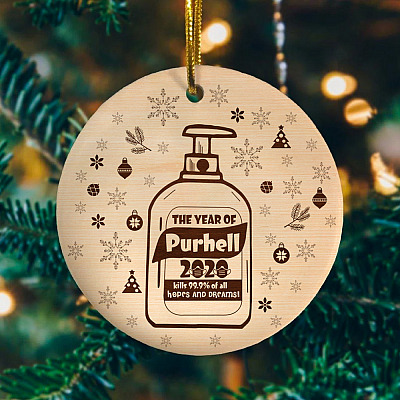 2020 The Year Of Purhell Kill All Hopes And Dreams Christmas Ornament - Holiday Flat Circle Ornament
