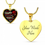 Dad To My Daughter If There Ever Comes A Day When We Can't Be Together Keep Me In Heart Pendant Necklace - Heart Luxury Necklace (Gold Plated)