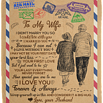 Letter To My Wife I Didn't Marry You So I Could Live Without You Mail Fleece Blanket - Premium Sherpa Blanket, White, Cozy Plush Fleece Blanket - 50x60